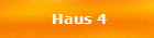 Haus 4